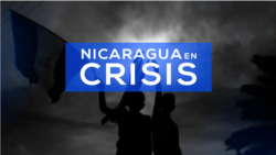 Nicaragua en Crisis